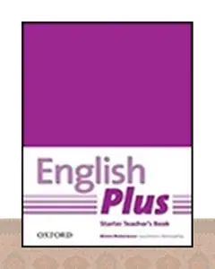 کتاب معلم انگلیش پلاس استارتر English Plus Starter Teachers Book قدیم