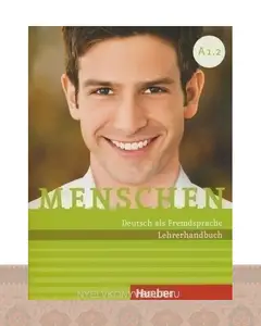 کتاب معلم منشن  Menschen Lehrerhandbuch A1.2