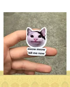 استيكر "meow meow kill me now"