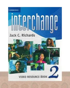 کتاب زبان اینترچنج ویدیو ریسورس بوک  Interchange 2 video Resource Book
