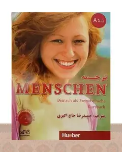 کتاب ترجمه MENSCHEN A1.1 اثر حمیدرضا حاج اکبری