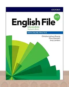 كتاب انگلیش فایل اینترمدیت ویرایش چهارم English File intermediate 4th