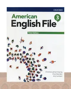 کتاب امریکن انگلیش فایل 3 ويرايش سوم American English File 3rd Edition
