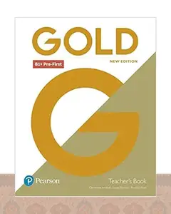 کتاب معلم گلد پری فرست ویرایش جدید Gold B1 Pre First New Edition teachers book
