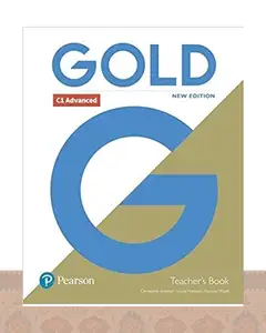 کتاب معلم گلد ادونسد ویرایش جدید Gold C1 Advanced New Edition Teachers Book