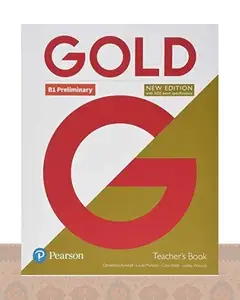کتاب معلم گلد پریلیمینری ویرایش جدید Gold B1 Preliminary New Edition Teachers Book