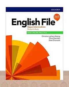 كتاب انگلیش فایل آپر اینترمدیت ویرایش چهارم English File Upper intermediate 4th
