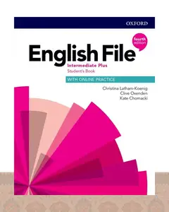 کتاب انگلیش فایل اینترمدیت پلاس ویرایش چهارم English File Intermediate Plus 4th