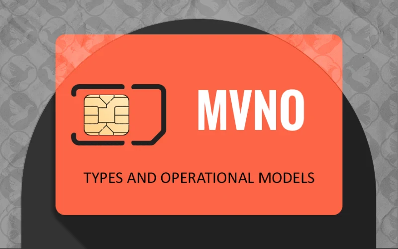  سیم‌کارت‌های چند شبکه‌ای (MVNOs)
