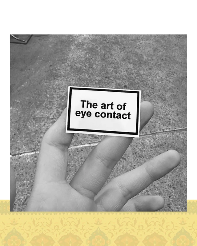 استيكر "art of eye contact"