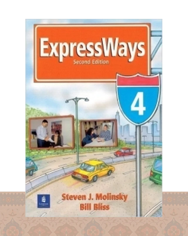 کتاب آموزشی اکسپرس ویز  Expressways Book 4 2nd