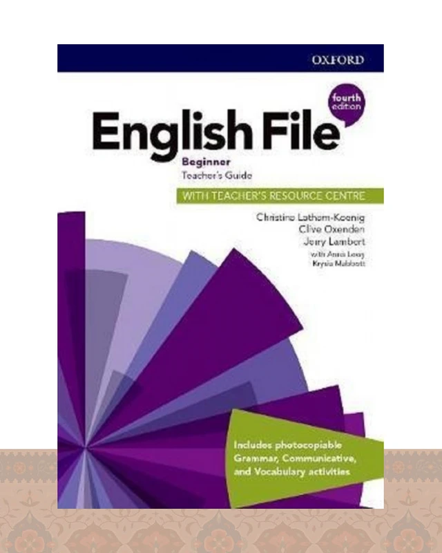 کتاب معلم English File 4th Edition Beginner Teachers Guide