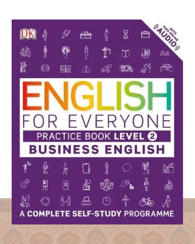 کتاب انگلیش فور اوری وان بیزینس انگلیش English for Everyone Business English Practice Book Level 2