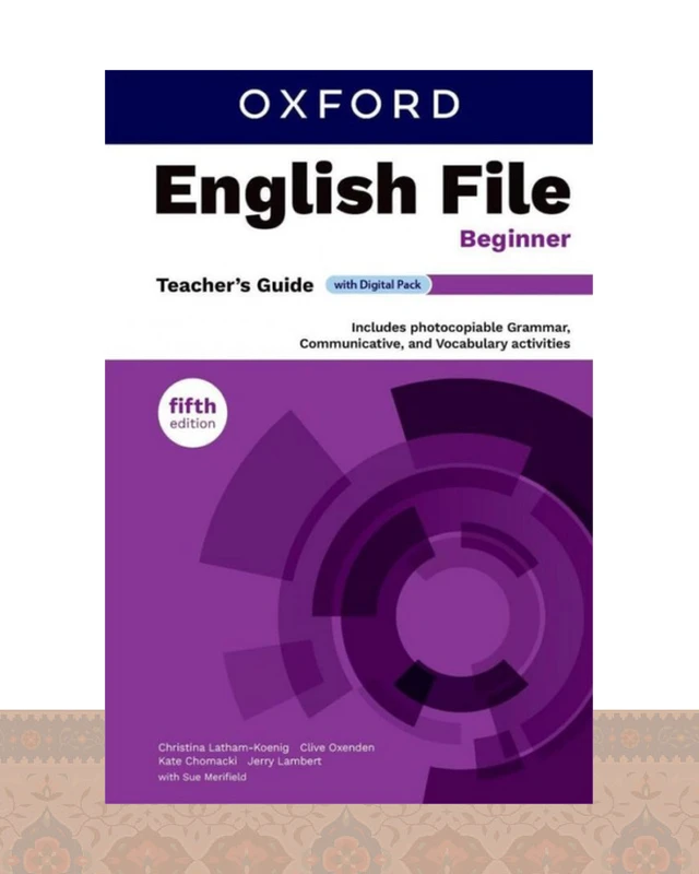 کتاب معلم ENGLISH FILE BEGINNER TEACHERS GUIDE 5TH